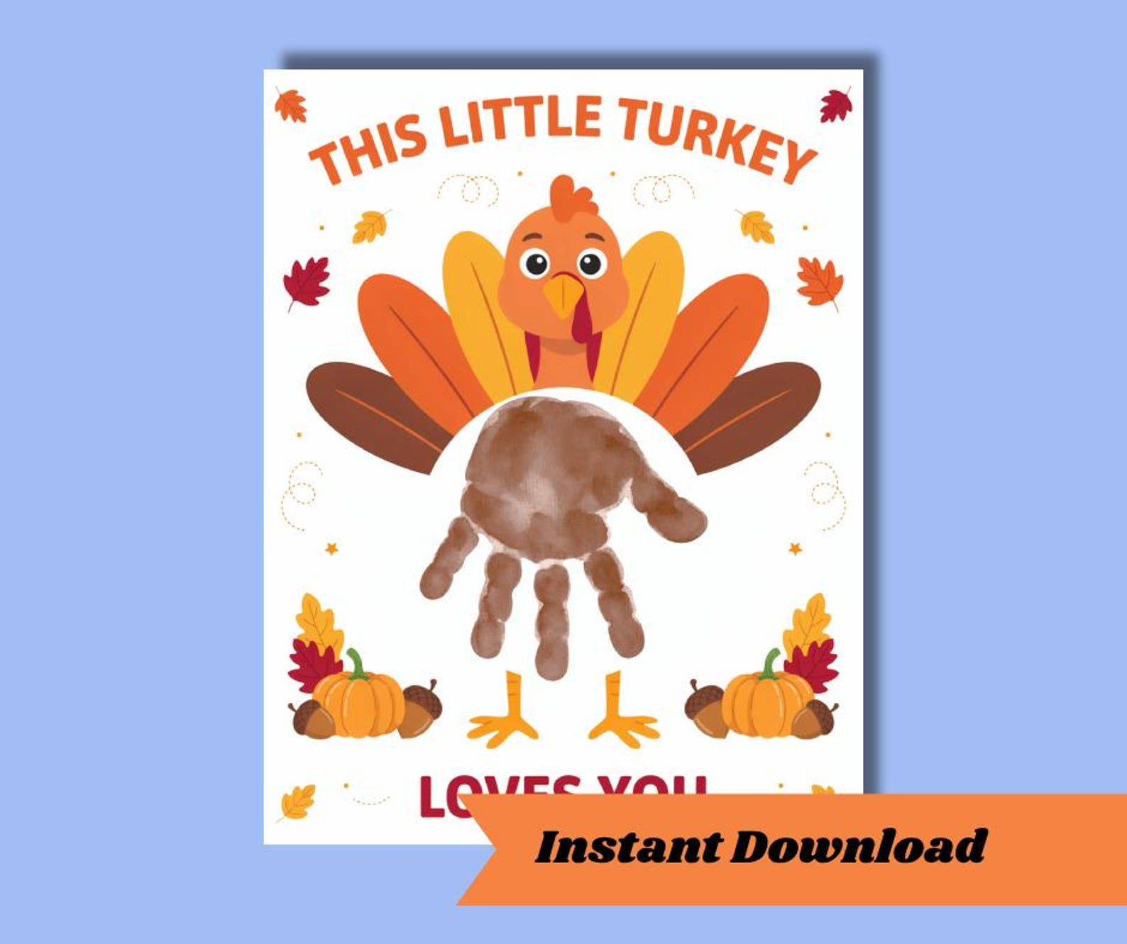 Thanksgiving Handprint Art Digital Print Turkey Toddler Keepsake Baby ...