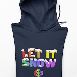 Pride Hoodie - LGBTQ Winter Hooded Sweatshirt in Rainbow Flag Colors 'Let It Snow' & Rainbow Snowflake Unisex
