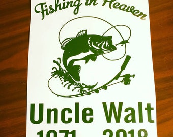 Fishing in Heaven Decal - STICKER - [ Car Decal ] Window Sticker , Fishing  Pole, Bass, In Memory, Loved One, Car Accessories, Family, Loss
