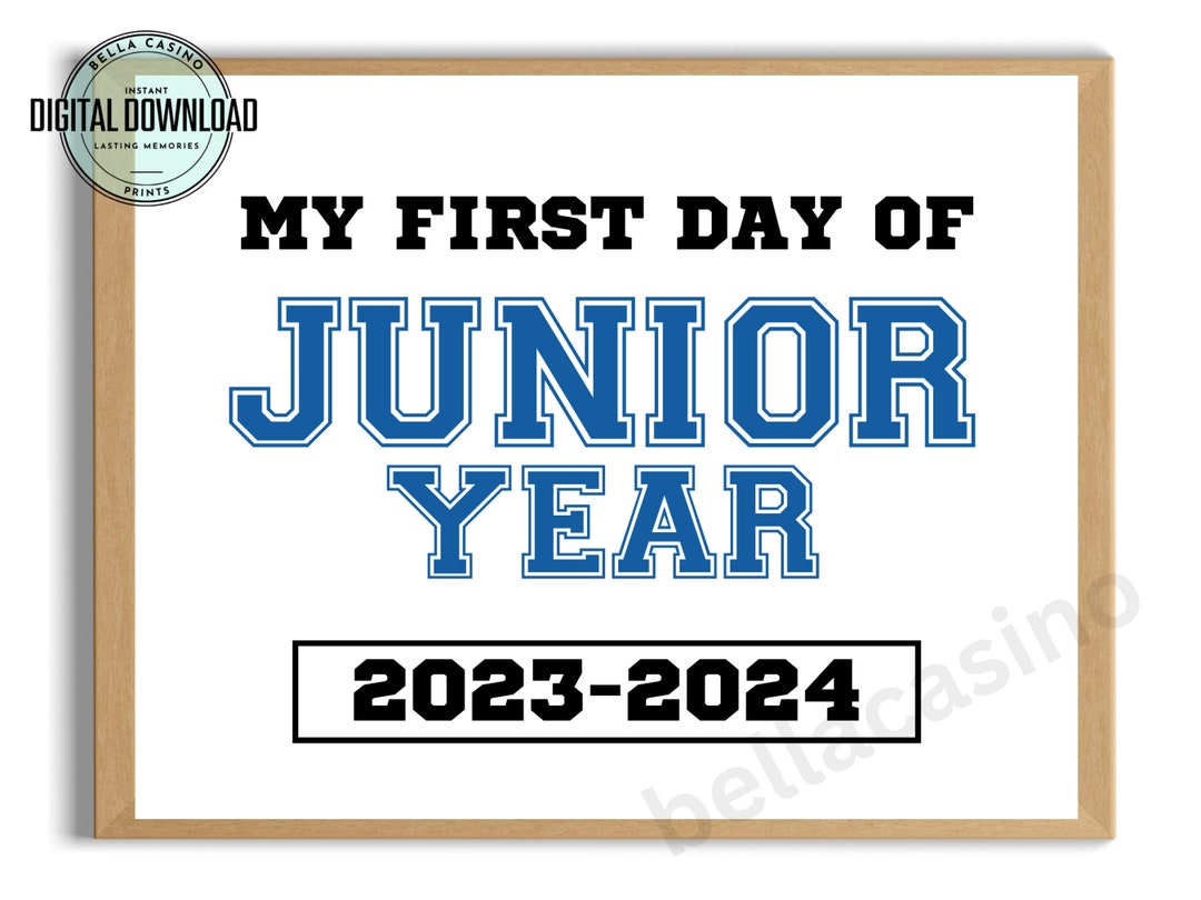 First Day of Junior Year Printable Sign Instant Digital Download Back ...