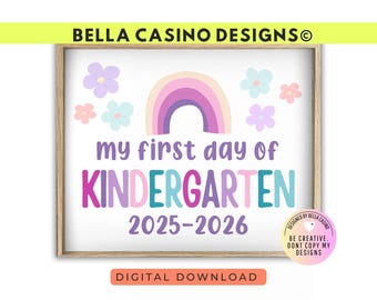 First Day of Kindergarten Sign, Printable Digital Download