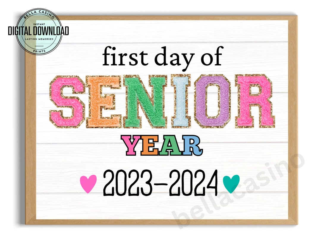 First Day of Senior Year Printable Sign Instant Digital Download Back ...