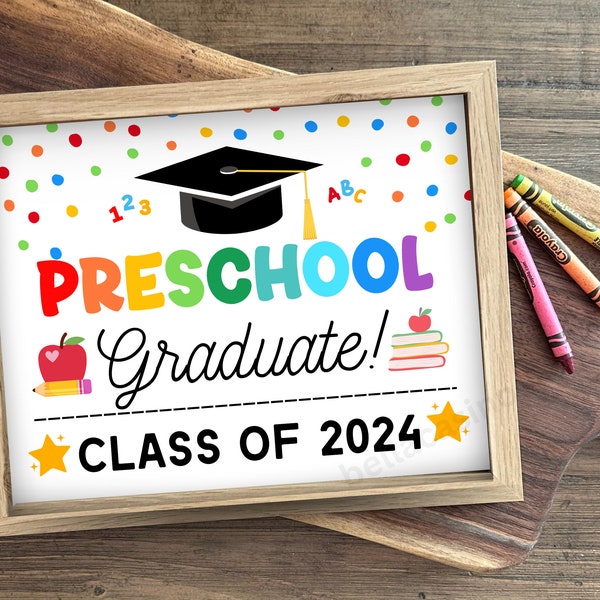 Preschool Graduate Sign, Last day of Preschool, Printable Preschool Graduation Sign, Digital Instant Download #LD23