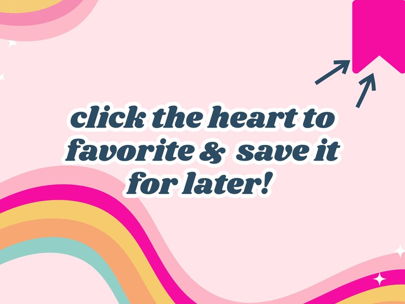 Puede incluir: Fondo rosa con un dise&ntilde;o de arco&iacute;ris y un marcador rosa con flechas blancas que apuntan hacia &eacute;l. El texto dice "haz clic en el coraz&oacute;n para agregarlo a tus favoritos y guardarlo para m&aacute;s tarde!"