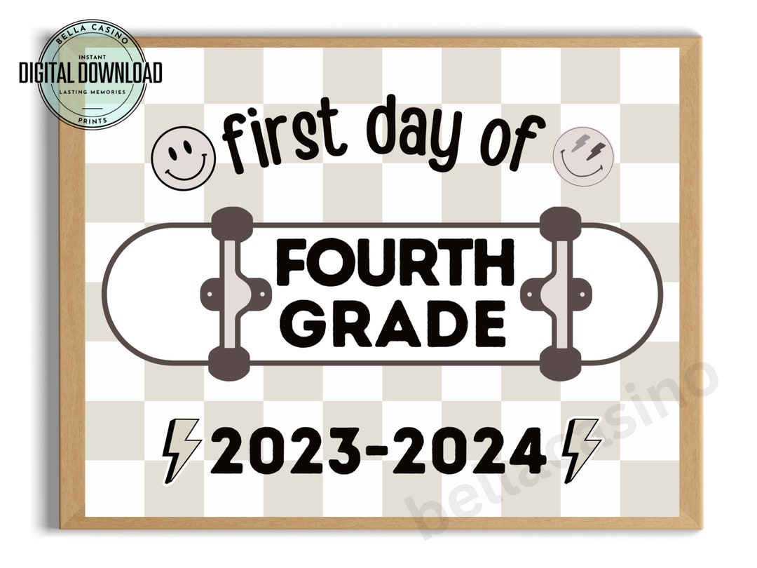 First Day of 4th Grade Sign, First Day of School Sign, Printable 4th ...