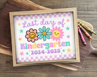 Last day of Kindergarten, Last day of school sign, Printable Kindergarten Sign, Digital Download