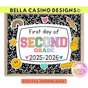 First Day of 2nd Grade Sign Printable - Digital Download