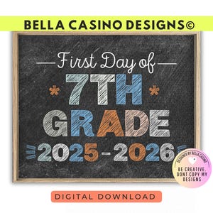 First Day of 7th Grade Sign Printable - Digital Download
