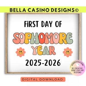First Day of Sophomore Year Sign Printable - Digital Download