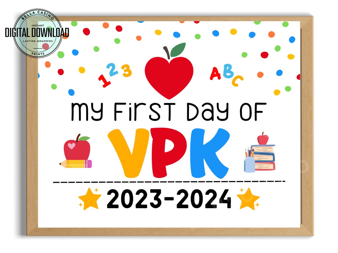 First Day of VPK Grade Sign First Day of School Sign Etsy