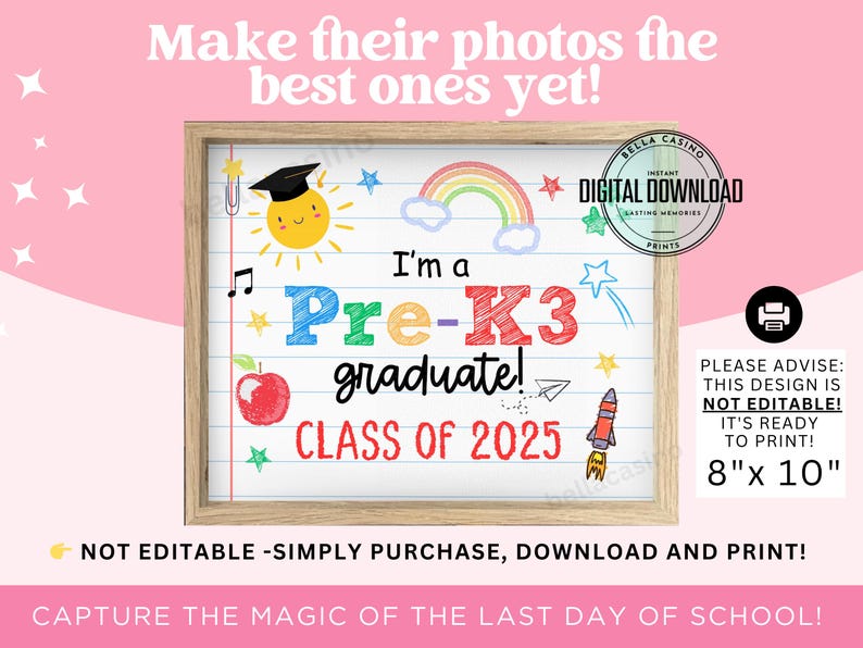 K&ouml;nnte beinhalten: Ein druckbares Schild im Format 20,3 x 25,4 cm mit wei&szlig;em Hintergrund und bunten Illustrationen. Das Schild lautet "Ich bin ein Pre-K3 Absolvent! Klasse von 2025".