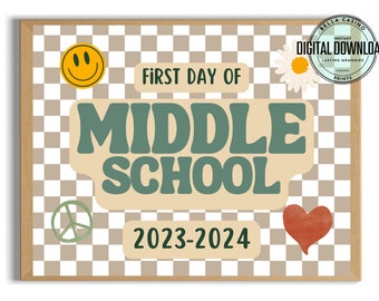 First day of Middle School sign, First Day of School Sign, Printable middle school Sign, Digital Instant Download