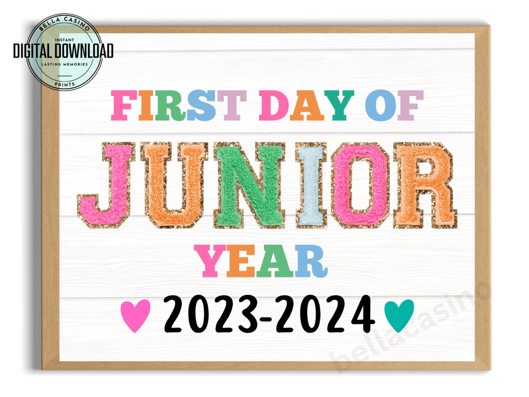 First Day Of Junior Year Sign First Day Of High School Sign Printable first-day-of-junior-year-sign-first-day-of-high-school-sign-printable
