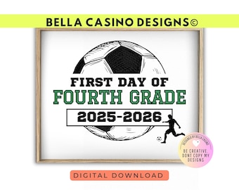 FIRST day of 4th grade sign, First Day of School, Printable Fourth Grade Sign (Digital Download)