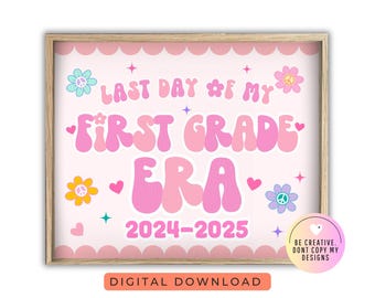 Letzter Tag der 1.Klasse Zeichen - Druckbare Schule Foto Prop - Ende des Jahres Zeichen - 1.Klasse digitaler Download - Sofortiger Download - 8x10