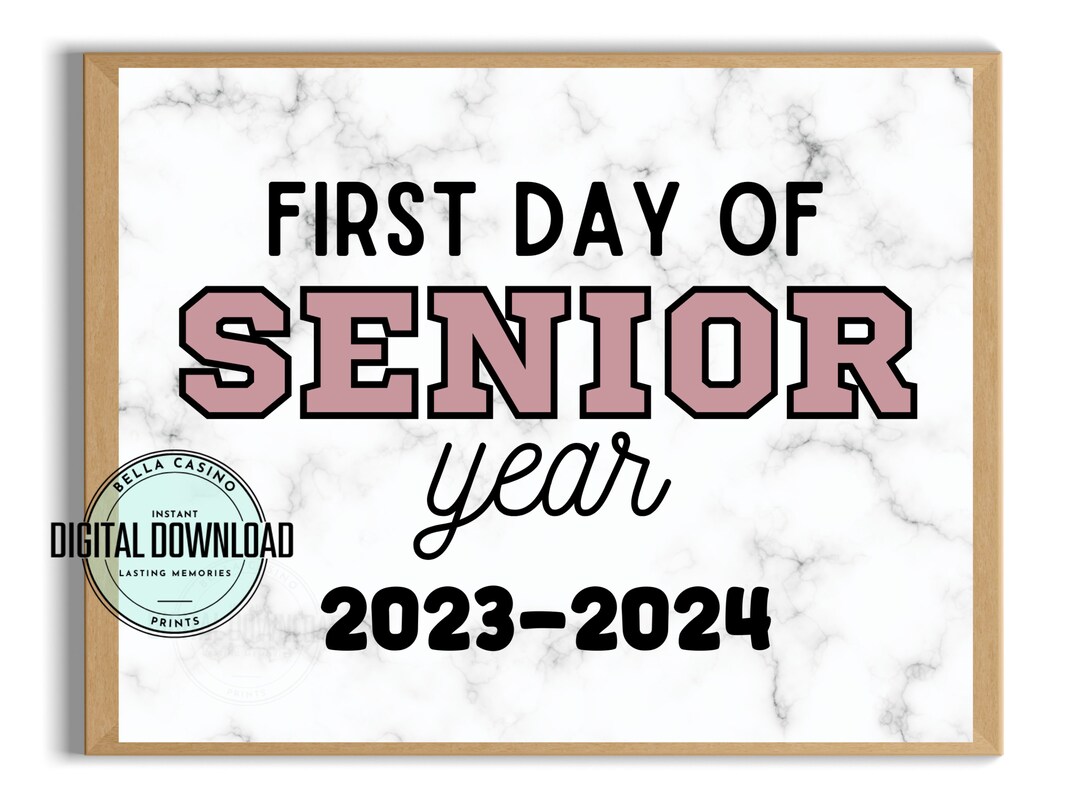 First Day of Senior Year Printable Sign Instant Digital Download Back ...