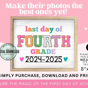 LAST DAY of 4th grade sign, Last Day of School Sign, Printable 4th grade Sign, Digital Instant Download #LD23 image 2