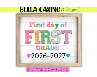 First Day of 1st Grade Sign, First day of school, First day of First Grade Printable (Digital Download)