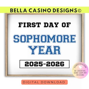 First Day of Sophomore Year Printable Sign - Instant Digital Download - Back to School Photo Prop - High School Sophomore Year Sign