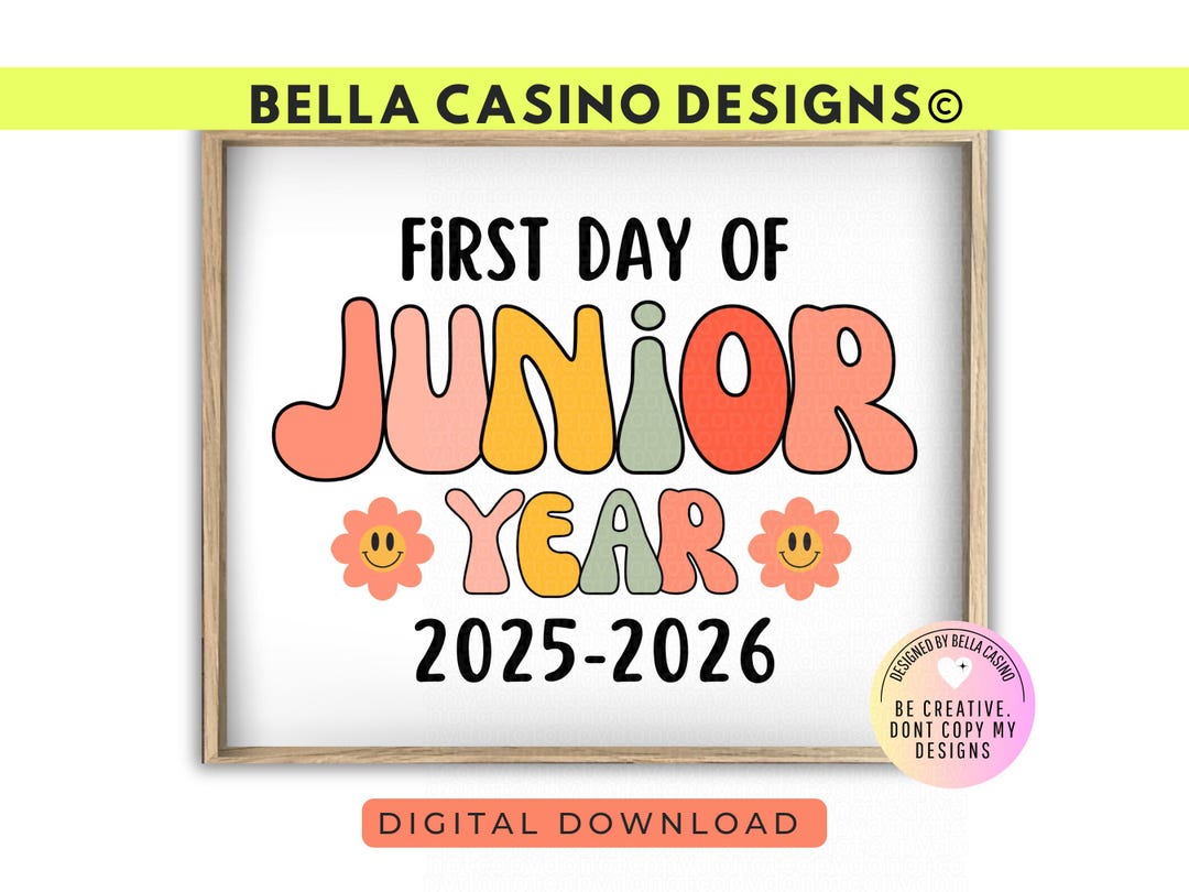 First Day of Junior Year Sign – 11th Grade Back to School Printable ...