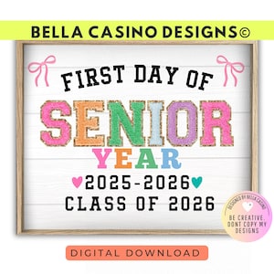 First Day of Senior Year Sign Printable - Digital Download