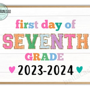 First day of 7th grade sign, First Day of School Sign, Printable 7th grade Sign, Digital Instant Download