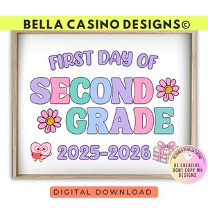 First Day of 2nd Grade Sign Printable - Digital Download