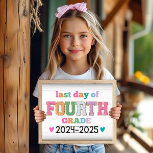 LAST DAY of 4th grade sign, Last Day of School Sign, Printable 4th grade Sign, Digital Instant Download #LD23 image 4