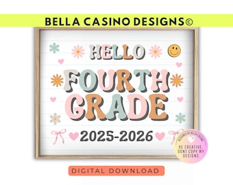 First Day of 4th Grade Sign Printable - Digital Download