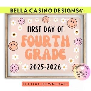 First Day of 4th Grade Sign Printable - Digital Download