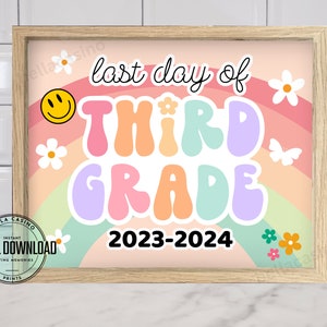 LAST Day of 3rd Grade Sign, LAST Day of School Sign, Printable 3rd ...
