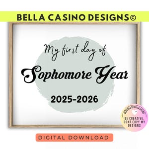 First Day of Sophomore Year Sign Printable - Digital Download