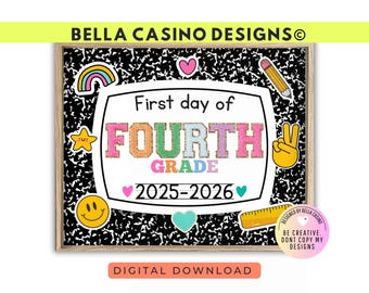 First Day of 4th Grade Sign Printable - Digital Download