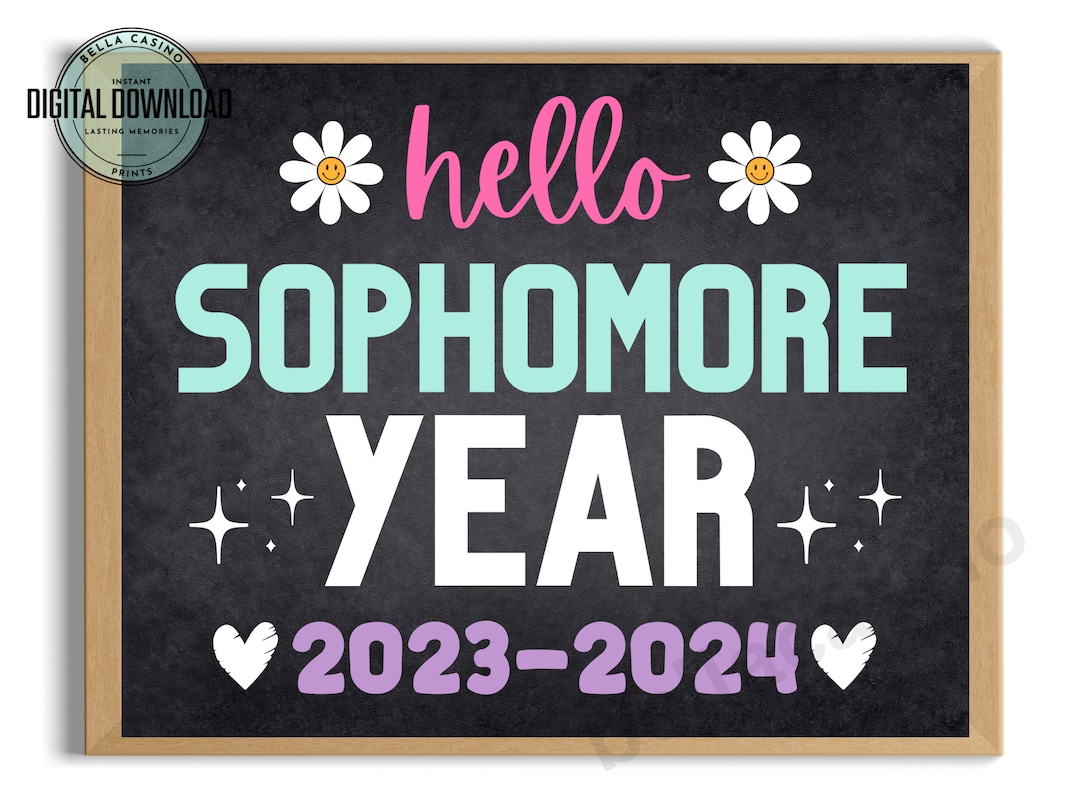 First Day of Sophomore Year Printable Sign Instant Digital Download First Day of Sophomore Year Printable Sign Instant Digital Download