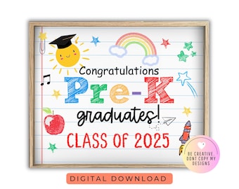 Preschool Graduates Sign, Last day of Prek, Printable Preschool Graduation Sign, Digital Instant Download #LD23