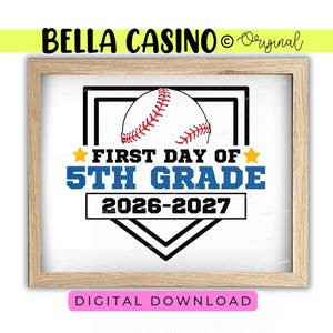 FIRST day of 5th grade sign, First Day of School, Printable Fifth Grade Sign (Digital Download)