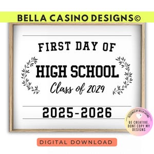 First Day of Freshman Year Sign Printable - Digital Download