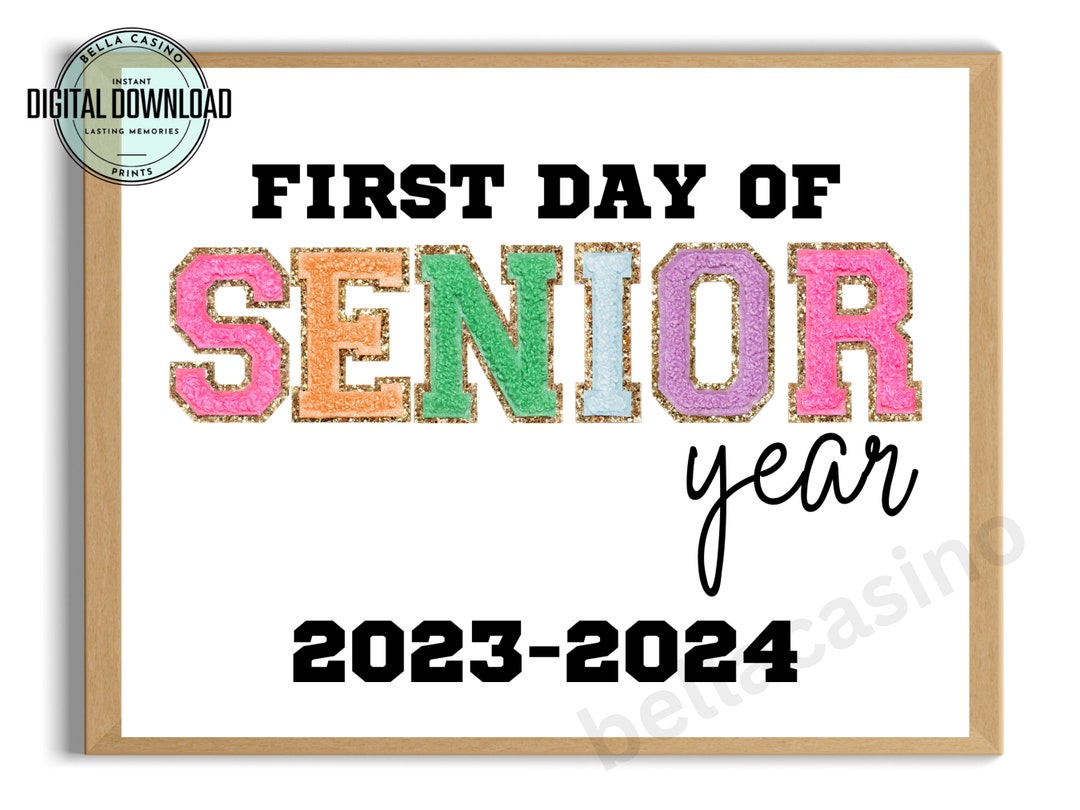 First Day of Senior Year Printable Sign Instant Digital Download Back ...
