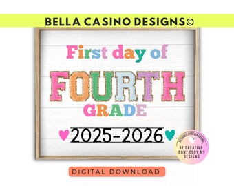 First Day of 4th Grade Sign Printable - Digital Download