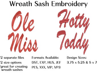 Ole Miss wreath sash embroidery, Hotty Toddy wreath sash embroidery, Mississippi wreath sash embroidery files