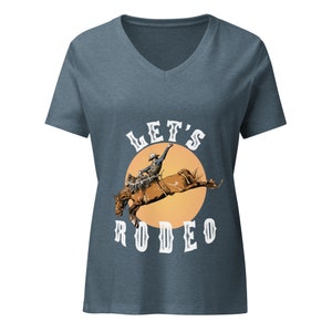 Let&#39;s Rodeo Women&#39;s V-neck T