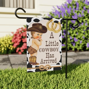 A Little Cowboy Has Arrived | Baby Arrival Flag | Baby Announcement | Baby Yard Flag | Baby Garden Flag | Baby Flag WBB23