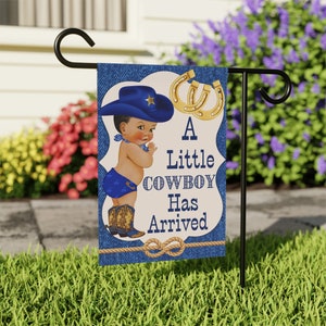 A Little Cowboy Has Arrived | Baby Arrival Flag | Baby Announcement | Baby Yard Flag | Baby Garden Flag | Baby Flag TDB23