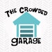 TheCrowdedGarage