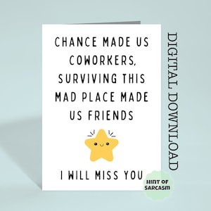 Chance Made Us Coworkers Surviving *Smile Star Miss You* Print At Home Digital Download Card *Digital File No Physical Item Will Be Shipped*