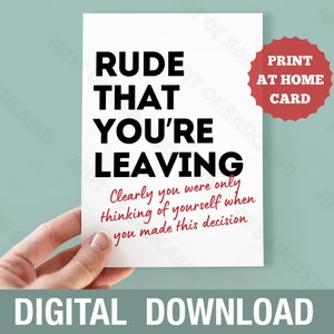 Rude que você está saindo pensando claramente Imprimir em casa deixando o cartão Download digital *Arquivo digital Nenhum item físico será enviado*