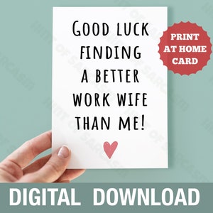 Boa sorte para encontrar uma esposa melhor para trabalhar, deixando o cartão digital Download | Imprima em casa |*Arquivo digital Nenhum item físico será enviado*
