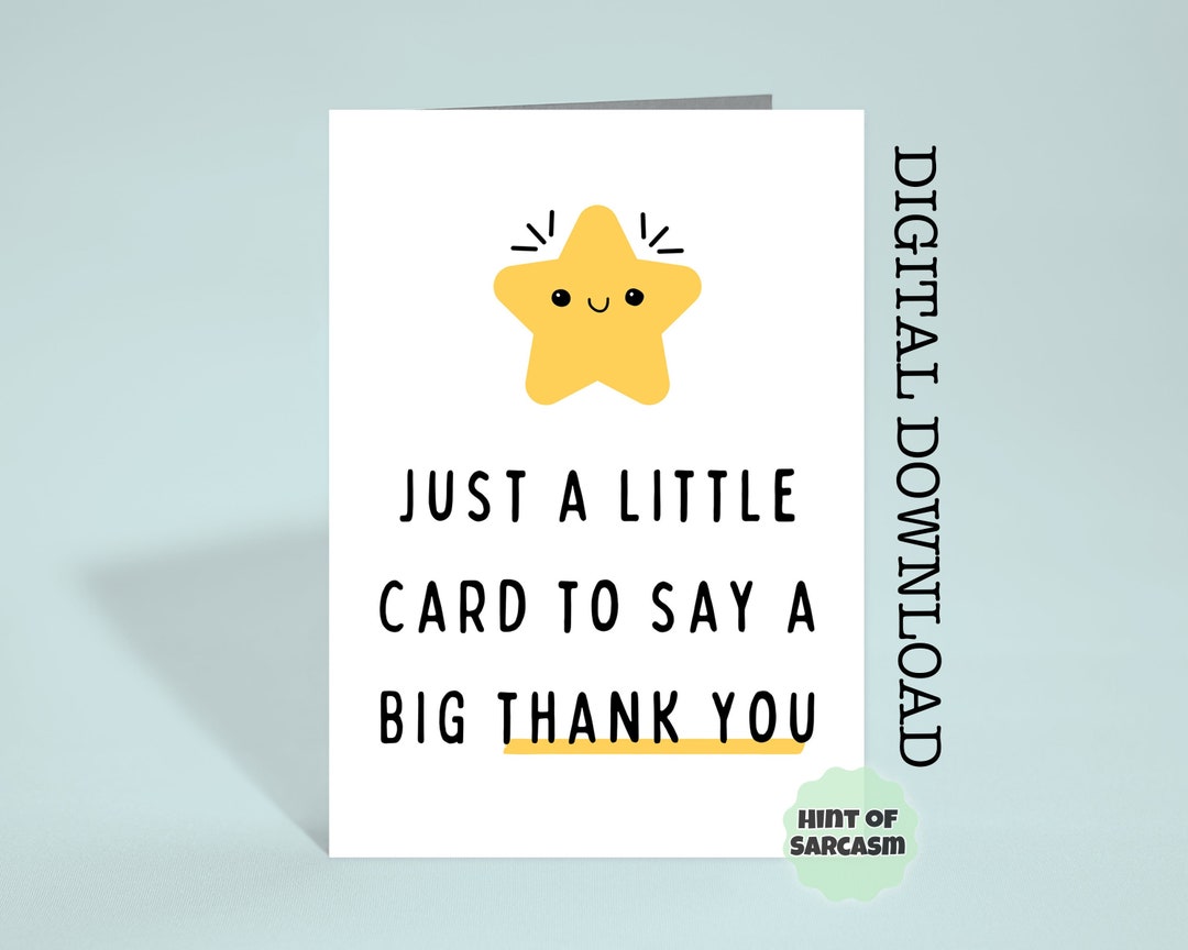 Just A Little Card to Say A Big Thank You Print at Home Digital ...