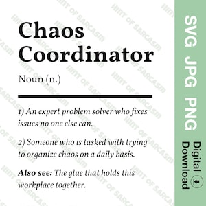 Definición del Coordinador del Caos Descarga digital SVG JPG PNG /*Solo archivos digitales No se enviará ningún artículo físico*