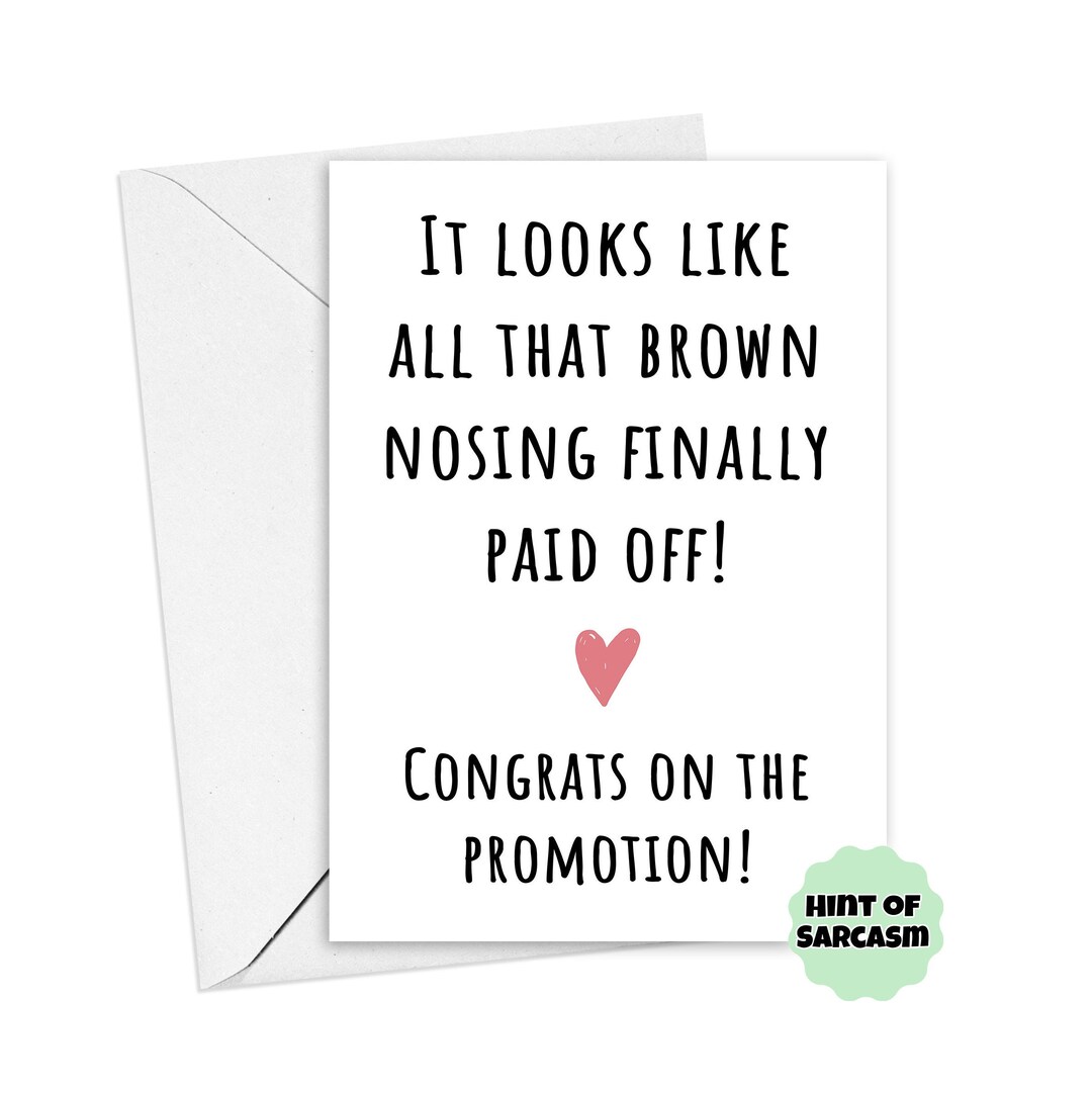 A5 Brown Nosing Promotion Card Funny Promotion Card Colleague Promotion